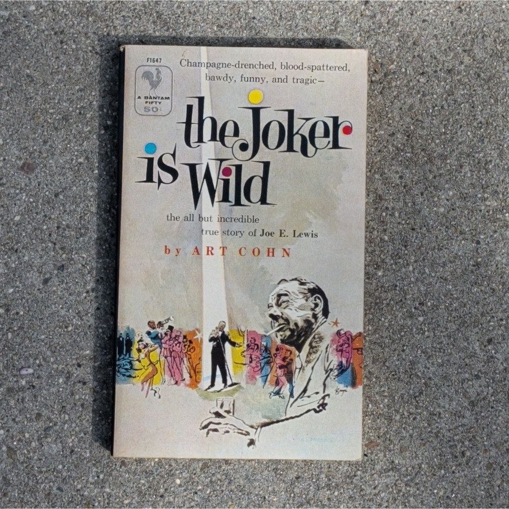 The Joker Is Wild Art Cohn Vintage 1957 Bantam Paperback Joe E. Lewis Biography